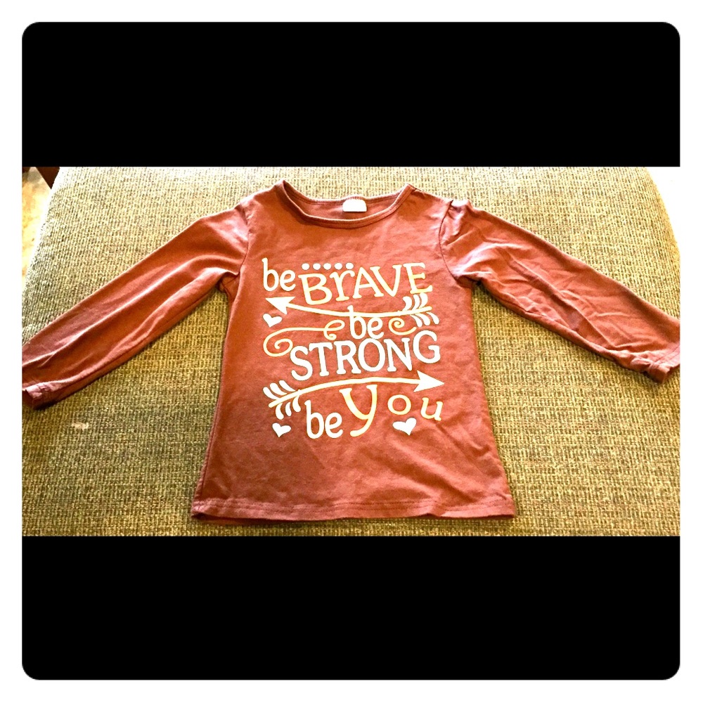 Boutique “Be Brave, Strong, You” brown long slv